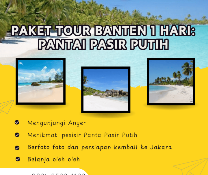 Paket Tour Banten 1 Hari: Pantai Pasir Putih