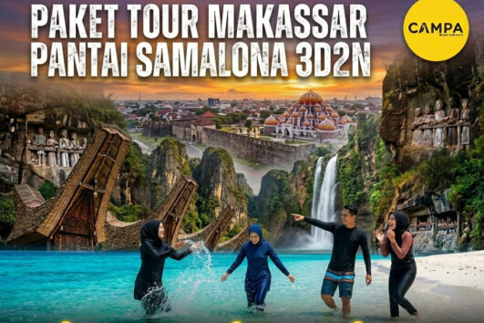 Paket Tour Makassar dan Pantai Samalona 3 Hari 2 Malam (3H2M) bersama Campa Tour