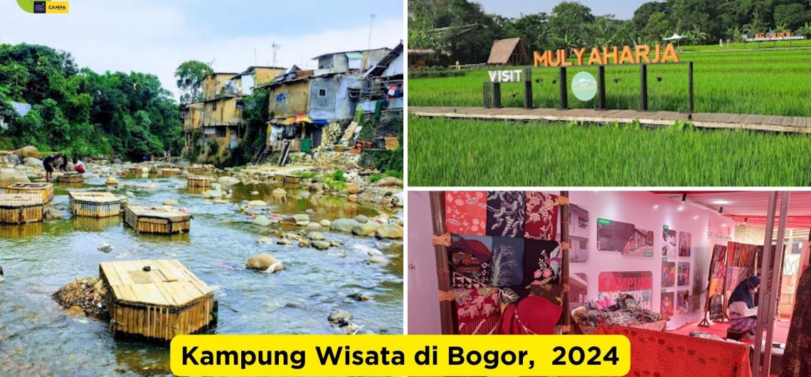 Kampung Wisata di Bogor, Paling Asyik untuk Rekreasi 2024_Campatour