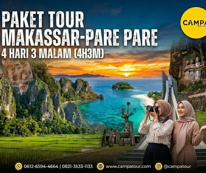 Paket Tour Makassar-Pare Pare 4 Hari 3 Malam (4H3M) bersama Campa Tour