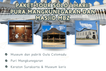 Paket Tour Solo 1 Hari_ Pura Mangkunegaran dan Masjid MBZ