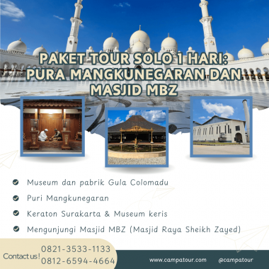 Paket Tour Solo 1 Hari_ Pura Mangkunegaran dan Masjid MBZ