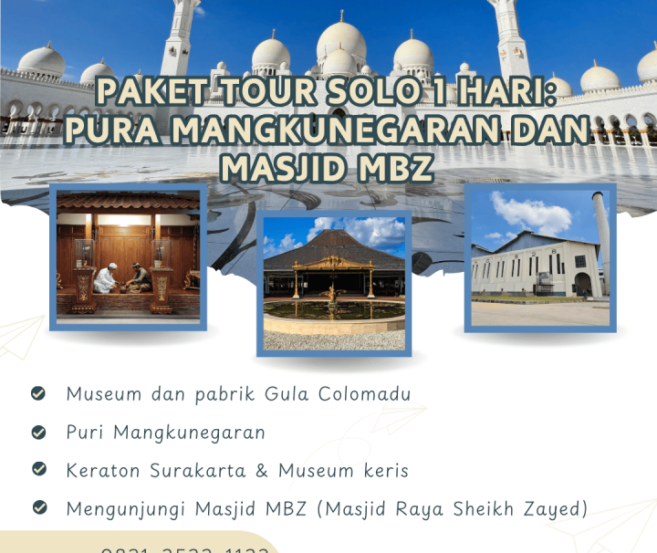 Paket Tour Solo 1 Hari_ Pura Mangkunegaran dan Masjid MBZ