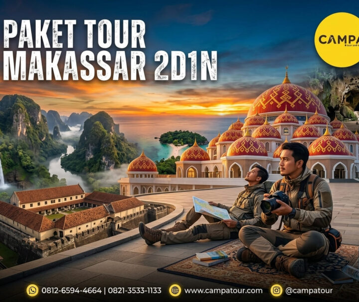 Paket Tour Makassar 2 Hari 1 Malam (2H1M) bersama Campa Tour