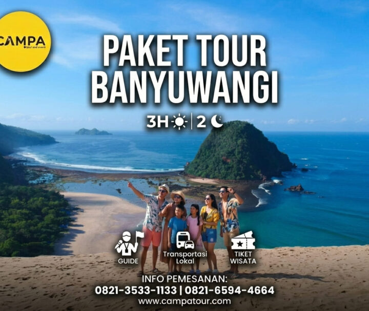 Paket Tour Banyuwangi 3H2M_Campa Tour