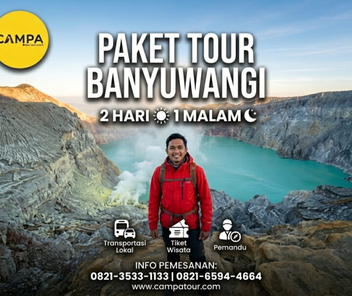 Paket Tour Banyuwangi 2H1M_Campa Tour
