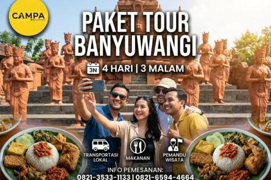 Paket Tour Banyuwangi 4H3M_Campa Tour