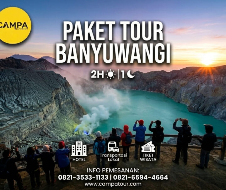 Paket Tour Banyuwangi 2H1M_Campa Tour