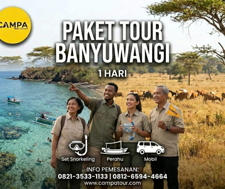 Paket Tour Banyuwangi 1 Hari (Bangsring Underwater dan Taman Nasional Baluran)_Campa Tour