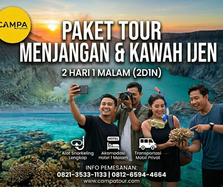 Paket Tour Banyuwangi 2 Hari 1 Malam (2H1M) Menjangan dan Kawah Ijen_Campa Tour