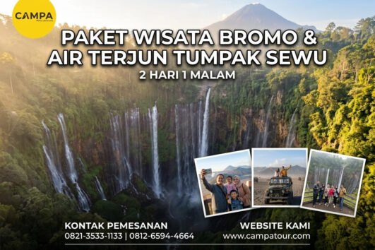 Paket Tour Bromo dan Air Terjun Tumpak Sewu 2 Hari 1 Malam (2H1M)_Campa Tour