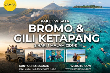 Paket Tour Bromo dan Gili Ketapang 2 Hari 1 Malam (2H1M)_Campa Tour