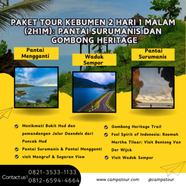 Paket Tour Kebumen 2 Hari 1 Malam (2H1M): Pantai Surumanis dan Gombong Heritage
