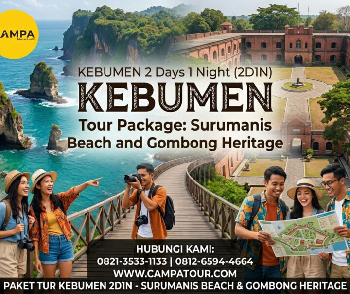 Paket Tour Kebumen 2 Hari 1 Malam (2H1M) Pantai Surumanis dan Gombong Heritage_Campa Tour