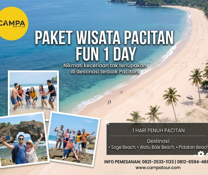 Paket Tour Pacitan 1 Hari Seru_Campa Tour