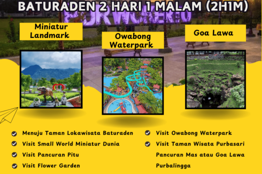Paket Tour Purwokerto dan Baturaden 2 Hari 1 Malam (2H1M)