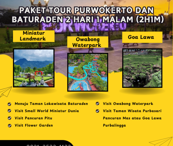 Paket Tour Purwokerto dan Baturaden 2 Hari 1 Malam (2H1M)