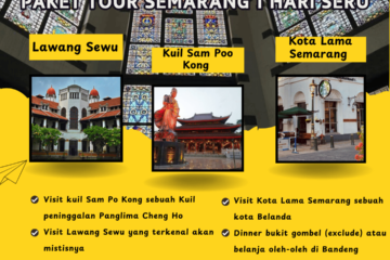 Paket Tour Semarang 1 Hari Seru
