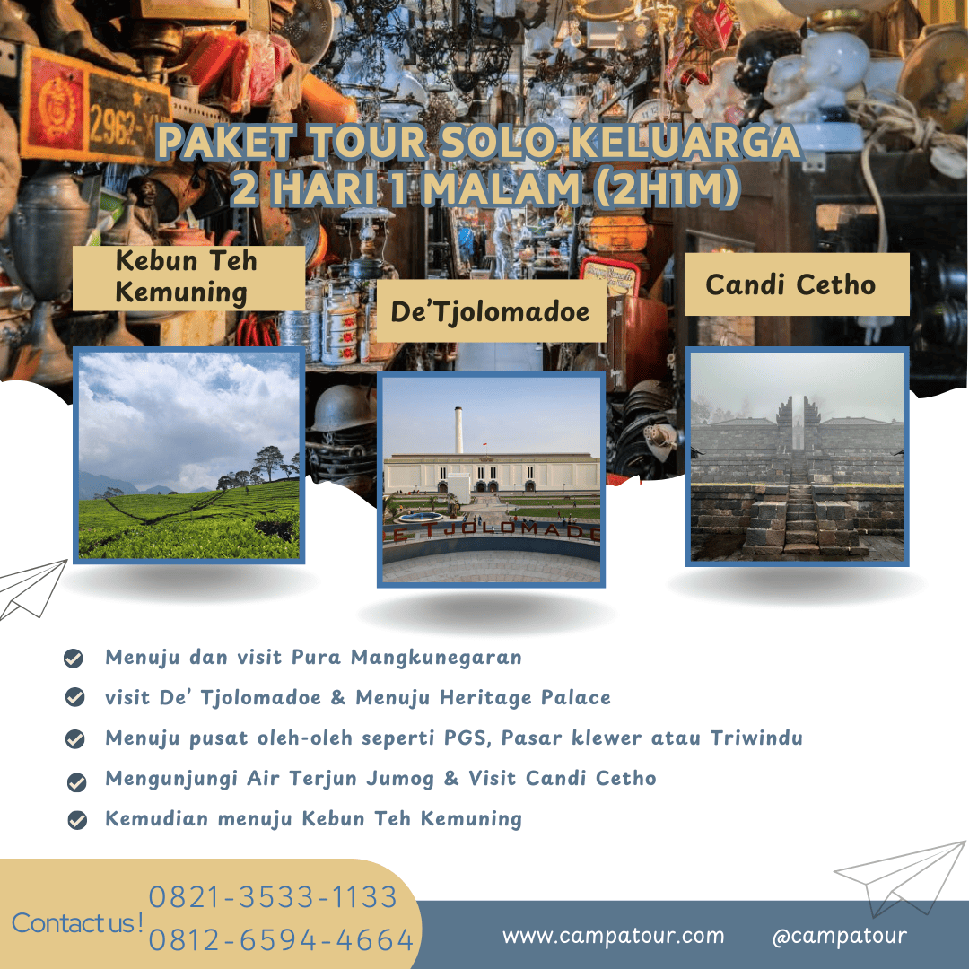 Paket Tour Solo Keluarga 2 Hari 1 Malam (2H1M)