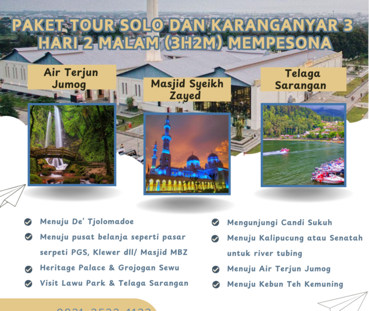 Paket Tour Solo dan Karanganyar 3 Hari 2 Malam (3H2M) Mempesona