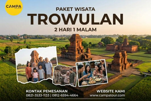 Paket Tour Trowulan 2 Hari 1 Malam (2H1M)_Campa Tour