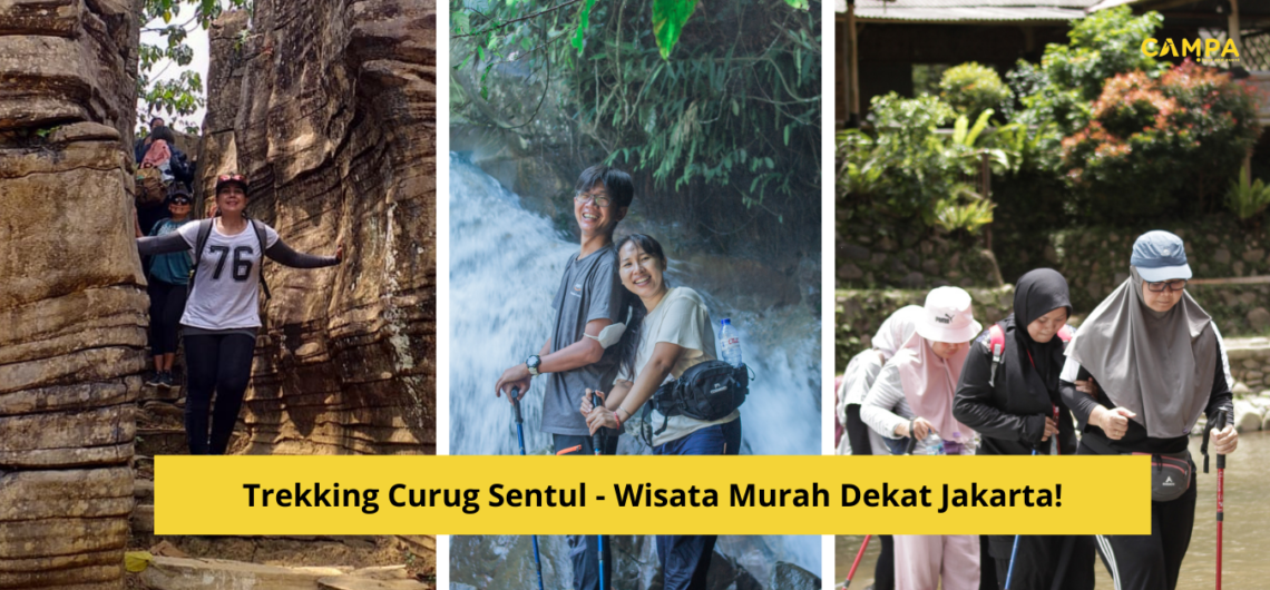 Trekking Curug Sentul - Wisata Murah dekat Jakarta