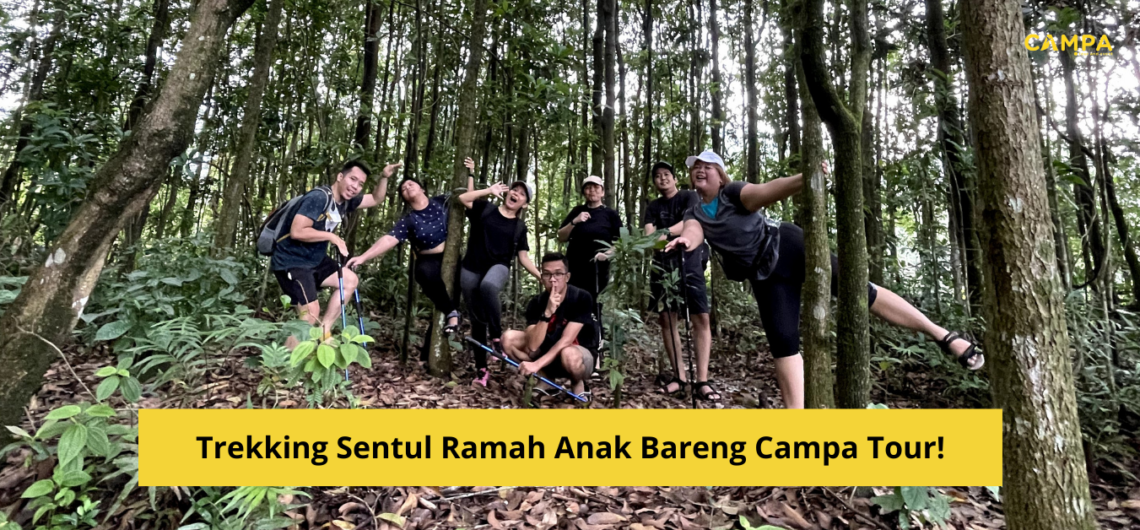 Trekking Sentul Ramah Anak Bareng Campa Tour!