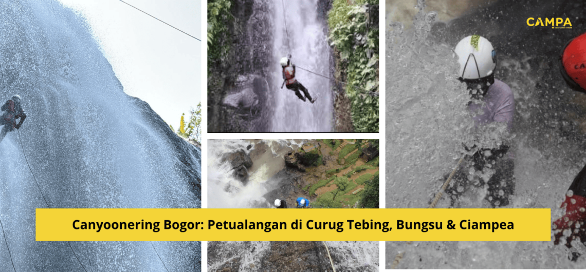 Canyoonering Bogor: Petualangan di Curug Tebing, Bungsu & Ciampea