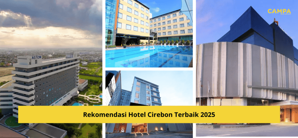 Rekomendasi Hotel Cirebon Terbaik 2025