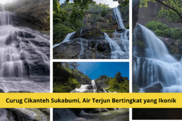 Curug Cikanteh Sukabumi, Air Terjun Bertingkat yang Ikonik