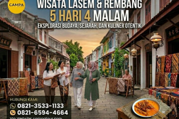 Paket Tour Lasem 5H4M_Campa Tour