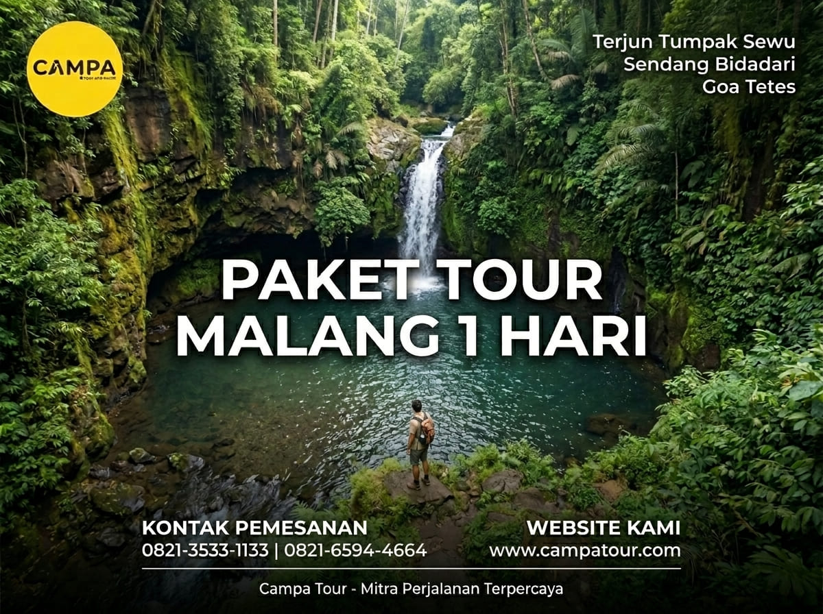 Paket Tour Malang 1 Hari: Air Terjun Tumpak Sewu, Sendang Bidadari, Dan Goa Tetes bersama Campa Tour
