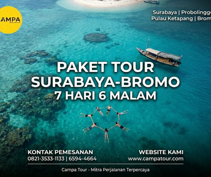 Paket Tour Surabaya, Probolinggo, Pulau Ketapang, Bromo 7 Hari 6 Malam (7H6M)- Campa Tour