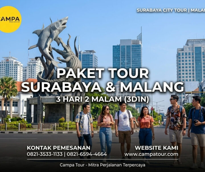 Paket Surabaya City Tour & Malang 3 Hari 2 Malam (3H2M) bersama Campa Tour