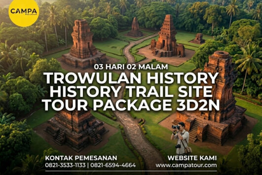 Paket Tour Situs Trowulan History Trail 3H2M bersama Campa Tour