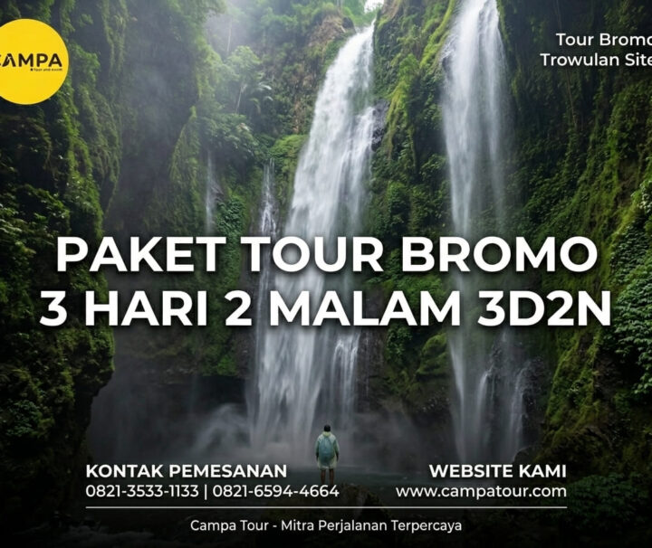 Paket Tour Bromo & Situs Trowulan 3 Hari 2 Malam (3H2M) bersama Campa Tour