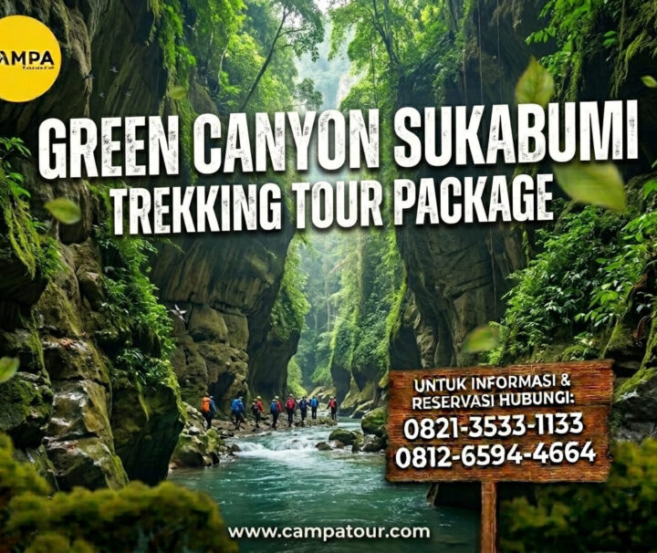 Paket Tour Trekking Green Canyon Sukabumi_Campa Tour