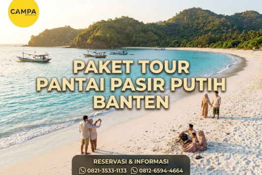 Paket Tour Banten 1 Hari Pantai Pasir Putih_Campa Tour