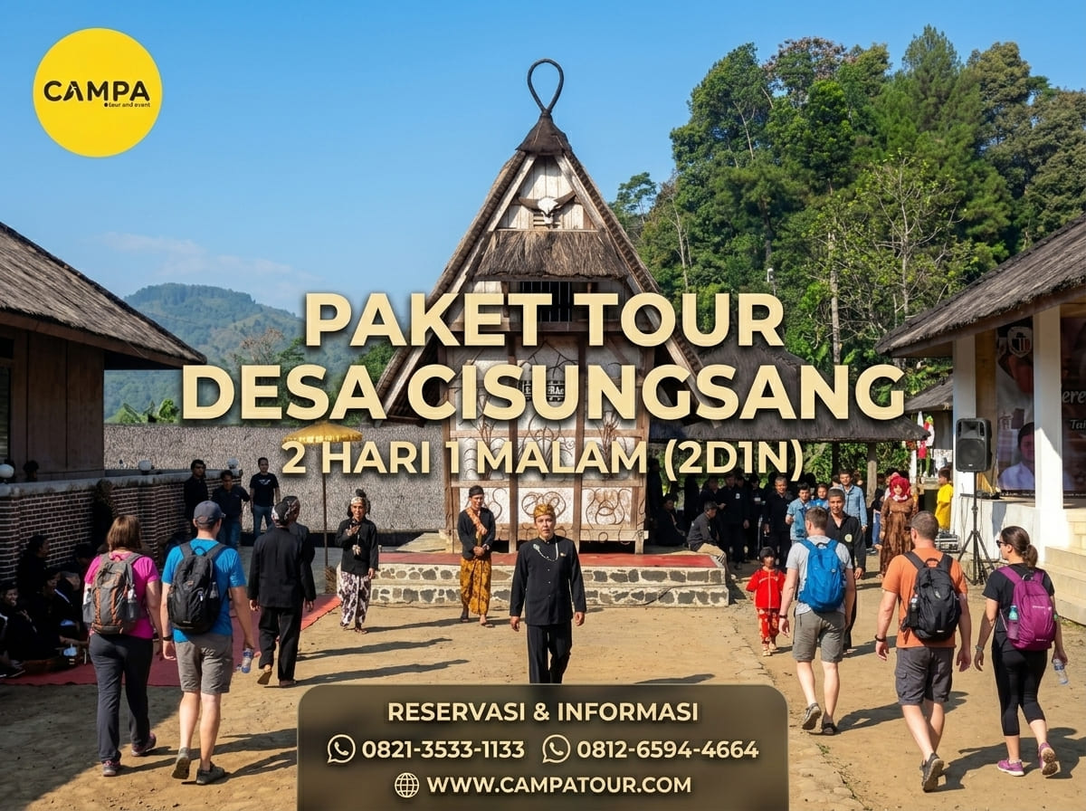 Paket Tour Desa Cisungsang 2 Hari 1 Malam (2H1M)_Campa Tour