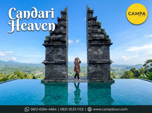 Candari Heaven - Paket Wisata Jogja bersama Campa Tour