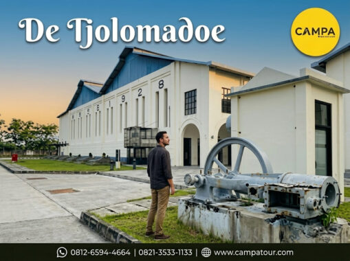 De Tjolomadoe - Paket Wisata Solo bersama Campa Tour