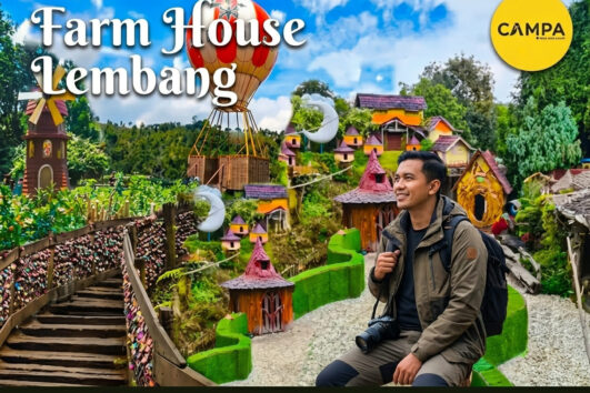 Farm House Lembang - Paket Wisata Bandung bersama Campa Tour