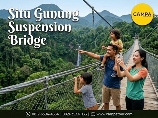 Jembatan Gantung Situ Gunung - Situ Gunung Suspension Bridge - Paket Tour Wisata Sukabumi Bersama Campa Tour
