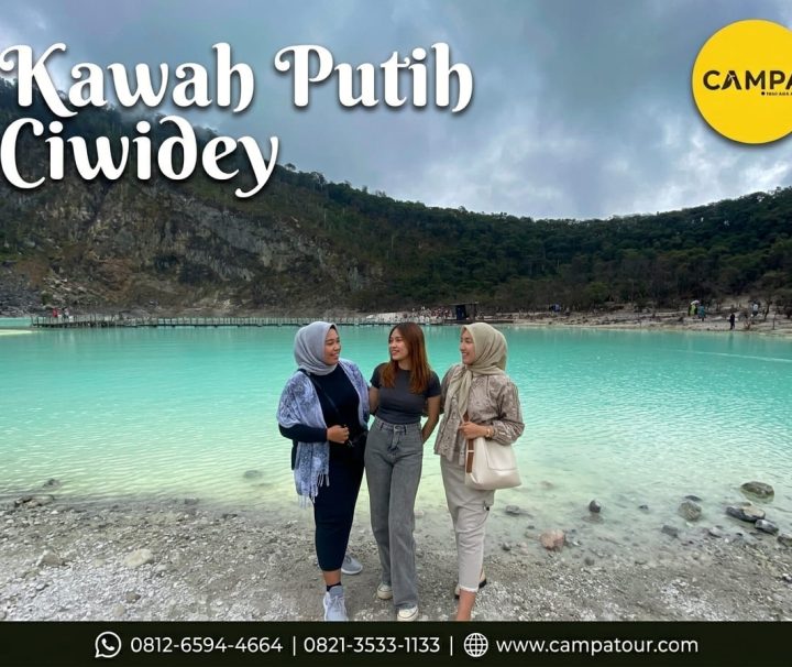 Kawah Putih Ciwidey - Paket Wisata Bandung bersama Campa Tour