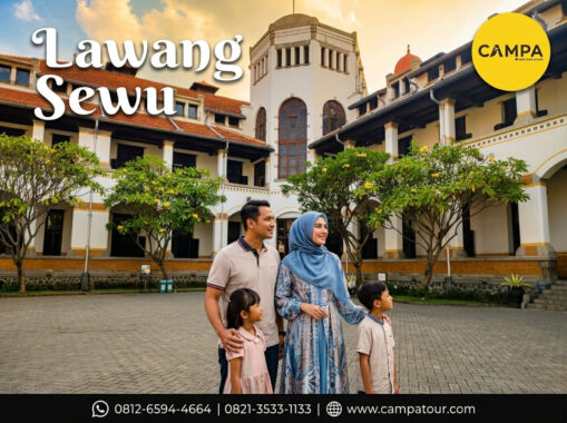 Lawang Sewu - Paket Wisata Semarang bersama Campa Tour
