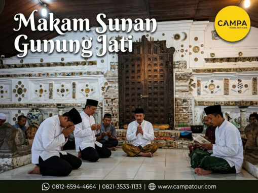 Makam Sunan Gunung Jati - Paket Tour Wisata Cirebon bersama Campa Tour