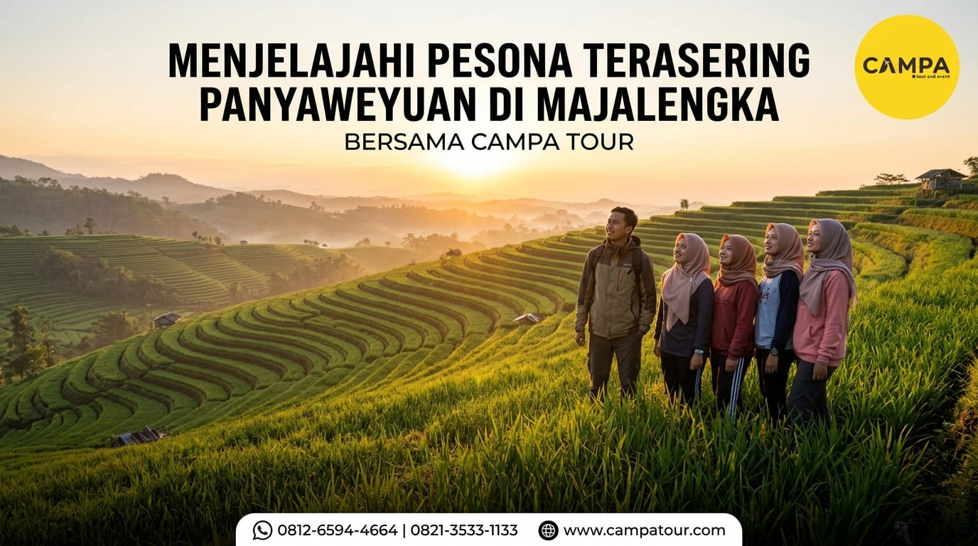 Menjelajahi Pesona Terasering Panyaweuyan Majalengka Bersama Campa Tour (1)