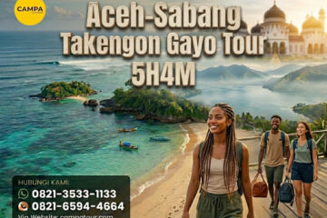 Paket Tour Aceh-Sabang Takengon Gayo 5 Hari 4 Malam (5H4M) - Campa Tour