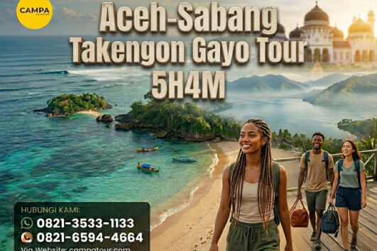 Paket Tour Aceh-Sabang Takengon Gayo 5 Hari 4 Malam (5H4M) - Campa Tour
