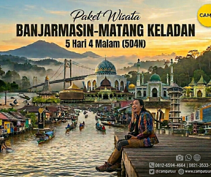 Paket Tour Banjarmasin dan Matang Keladan 5 Hari 4 Malam (5H4M) - CAMPA TOUR